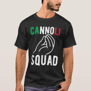 Cannoli Squad Italian Saying Italia Italy Flag Fun T-Shirt