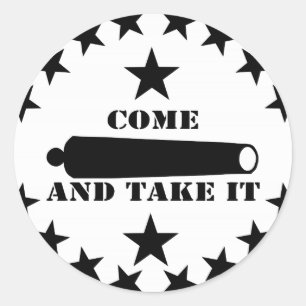 Cannon Come And Take It 2nd Amendment Classic Round Sticker