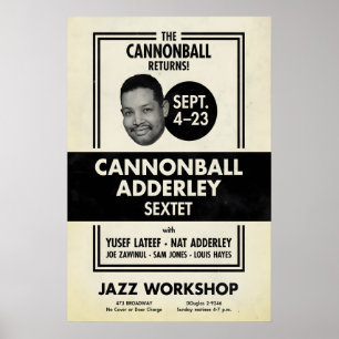Cannonball Adderley jazz poster - Jazz Worksho