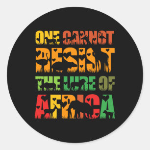 Cannot Resist The Lure Of Africa - Mens Safari Tra Classic Round Sticker