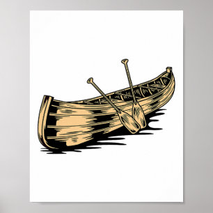 Canoe Paddle Funny Canoeing Kayaking Boating Boat  Poster