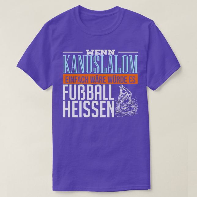 Canoe slalom Canoe Kayak Water sports T-Shirt (Design Front)