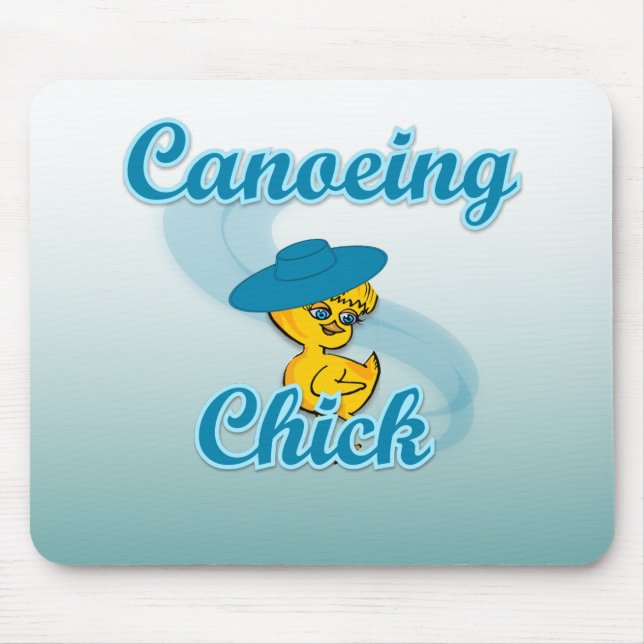 Canoeing  Chick #3 Mouse Pad (Front)