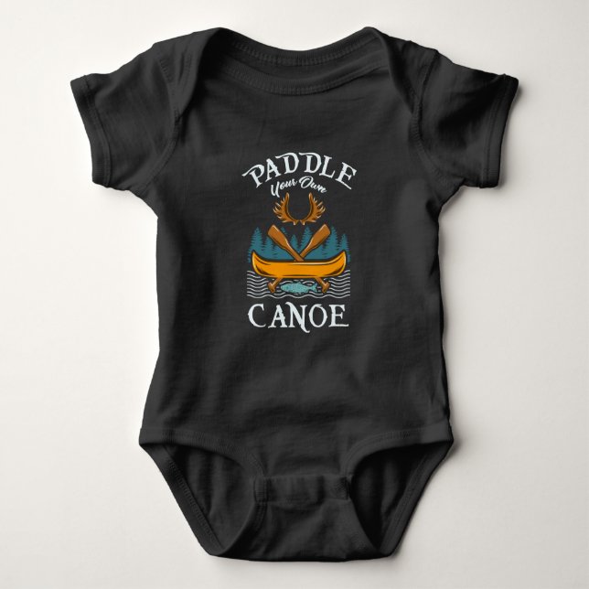 Canoeing - Paddle Your Own Canoe Baby Bodysuit (Front)
