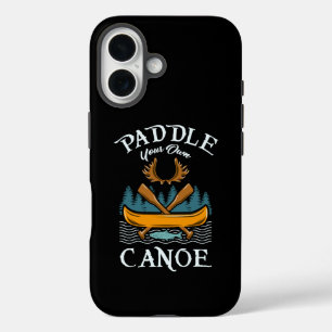 Canoeing - Paddle Your Own Canoe iPhone 16 Case