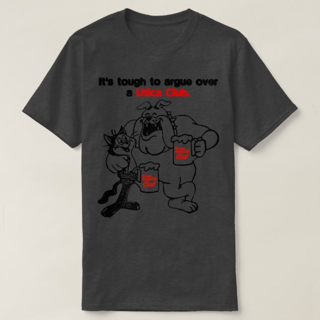 Cant Argue Over a Utica Club Beer Retro Defunct Br T-Shirt (Design Front)