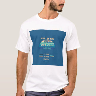 Can't be Mindful...I teach T-Shirt