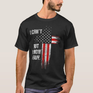 Cant But Know A Guy Jesus Cross Christian Believer T-Shirt