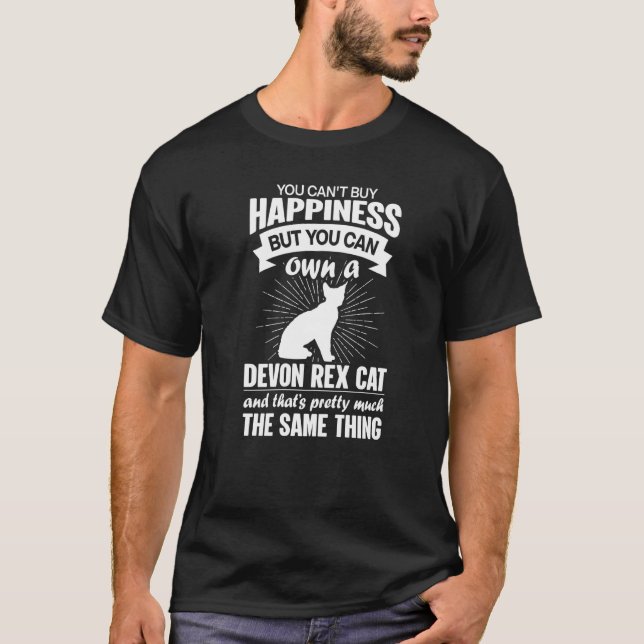Can't Buy Happiness But Can Buy A Devon Rex Cat  1 T-Shirt (Front)
