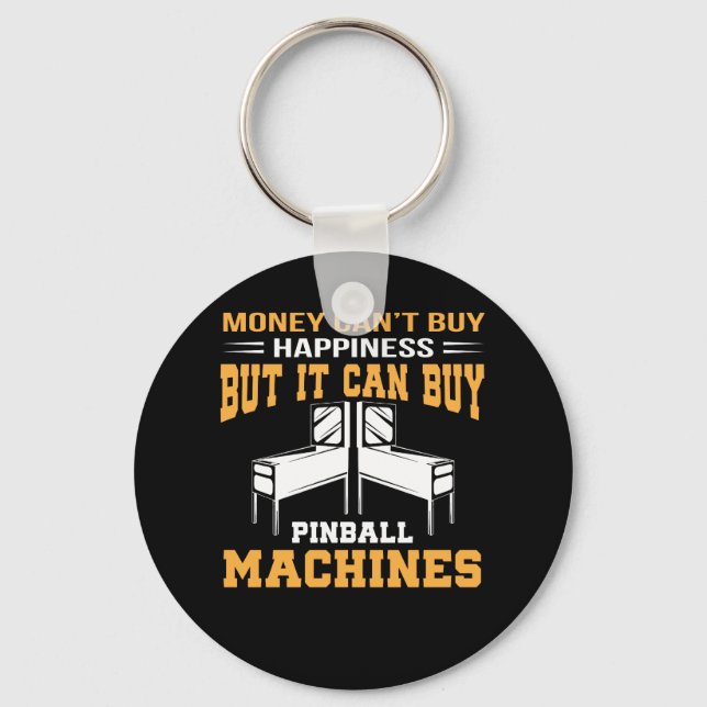 Cant Buy Happiness But Pinball Machines Key Ring (Front)