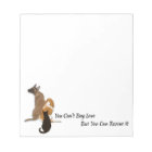 Can't Buy Love Animal Rescue Notepad