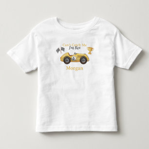 Can't Catch Me Yellow Race Car Kids Any Age Party Toddler T-Shirt