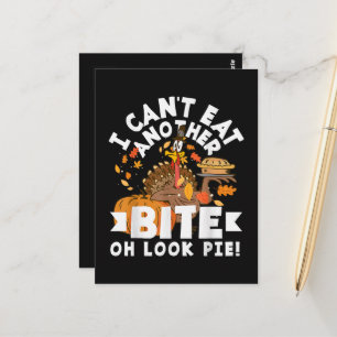 Can't Eat Another Bite Oh Look Pie Funny  Postcard