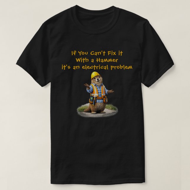 "Can't Fix It" (1) T-Shirt (Design Front)