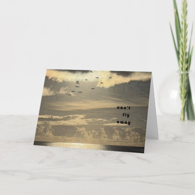 Can't Fly Away_Come Perch Here with Me Card (Front)