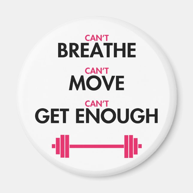 Can't Get Enough Magnet (Front)