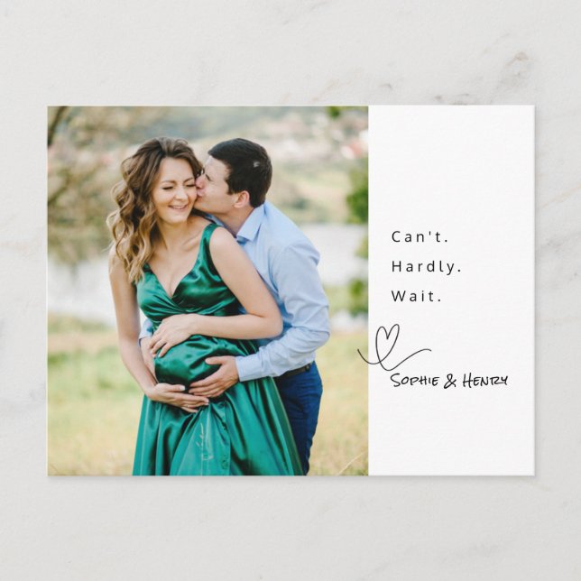 Can't Hardly Wait Expecting Announcement Postcard (Front)