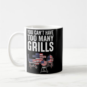 Cant Have Too Many Grills Funny Usa Flag Bbq Coffee Mug