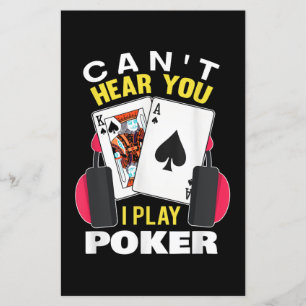 Cant Hear You I Play Poker Texas Holdem Player