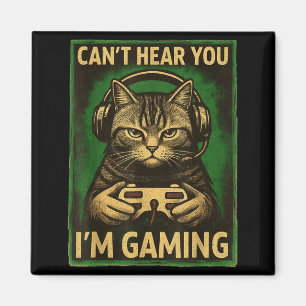 Can't Hear You I'm Gaming Funny Gamer Cat Playing Magnet
