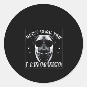 Can't Hear You I'm Gaming Funny Pug Lover Classic Round Sticker