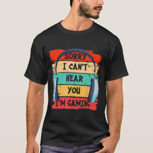 Can't Hear You I'm Gaming Vintage Gamer Headset Gr T-Shirt