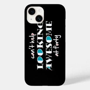 Can't help looking awesome at 40 Case-Mate iPhone 14 case