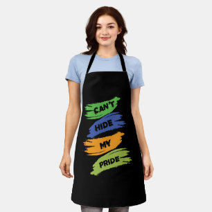 Can't Hide My Pride   LGBTQ   Gay Pride Apron