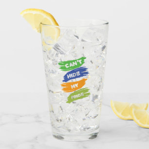 Can't Hide My Pride   LGBTQ   Gay Pride Glass