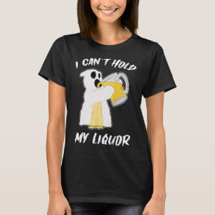 Can't Hold My Liquor Ghost Halloween Beer T-Shirt