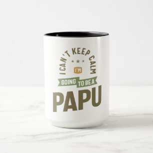 Can't Keep Calm - Future Papu Mode On! Mug