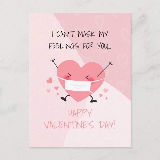 Can't Mask My Feelings for You Valentine's Day Holiday Postcard (Front)