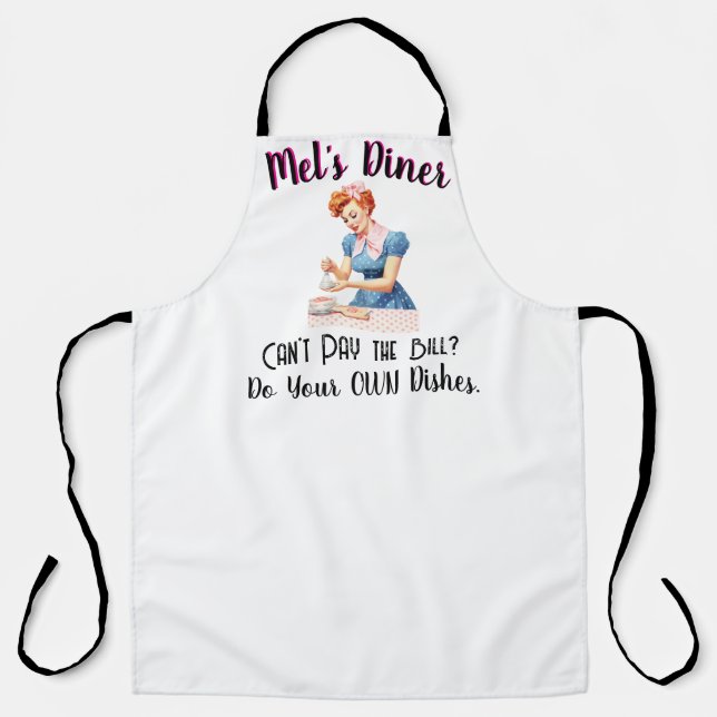 Cant Pay the bill custom DIner Apron (Front)