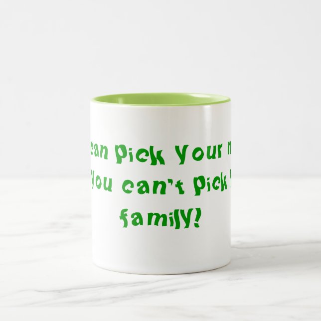 Can't Pick Your Family Two-Tone Coffee Mug (Center)