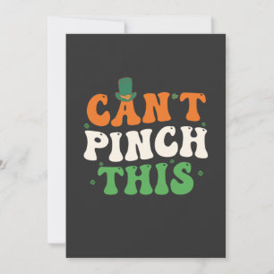 Can't Pinch This Funny St Patrick's Day Irish Luck Invitation