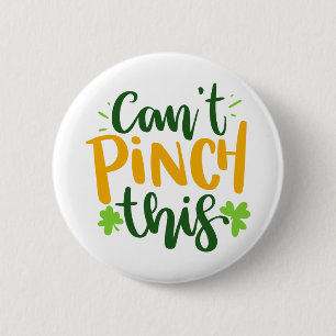 Can't Pinch This St Paddy's Day Clover Pattern Bu 6 Cm Round Badge