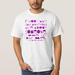 Can't Say Nice Sit by Me T-Shirt