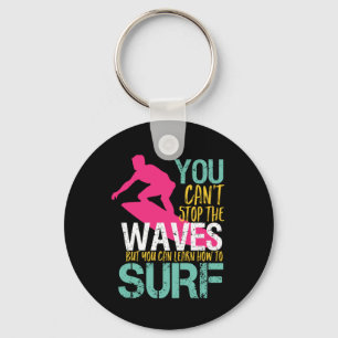 Can't Stop The Wave Vintage Retro Surfing Surfer Key Ring