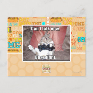 Can't talk now, boss fight. postcard