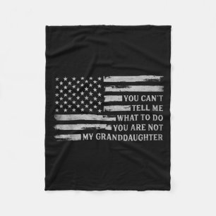 Cant Tell What To Do Granddaughter Fathers Day G Fleece Blanket