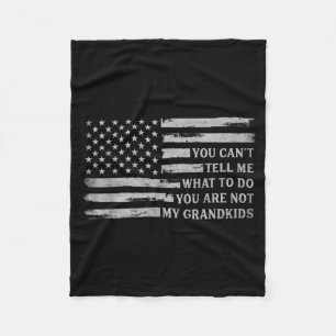 Cant Tell What To Do Grandkids Fathers Day G Pops Fleece Blanket