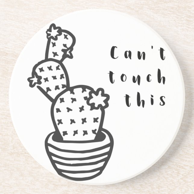 Cant Touch Cactus Coaster (Front)
