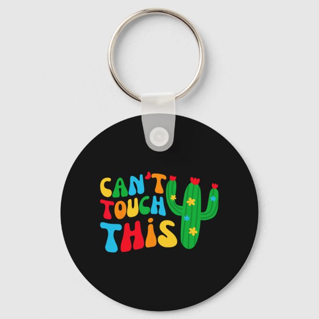 Can't Touch This Bride Squad My Final Fiesta Bache Key Ring (Front)