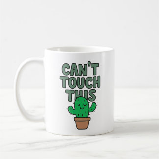 Can't Touch This Funny Cute Cactus Mascot Cartoon Coffee Mug
