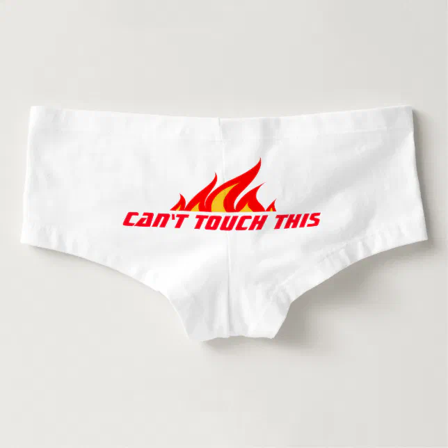 CAN T TOUCH THIS funny women s underwear Zazzle