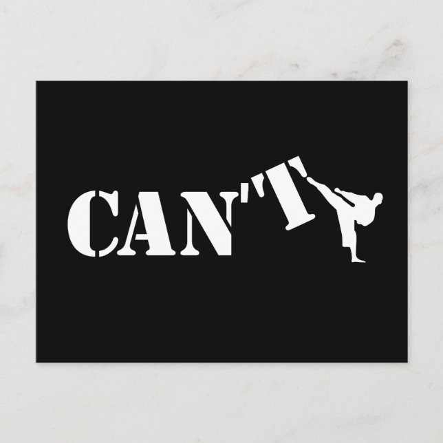 Cant vs Can Karate Kick Martial Arts Motivation Postcard (Front)