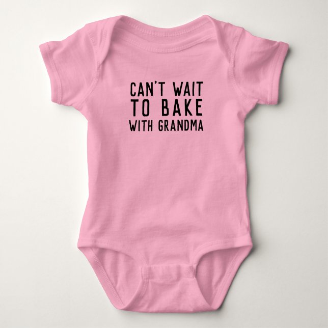 Can't Wait To Bake With Grandma Baking Baby Bodysuit (Front)