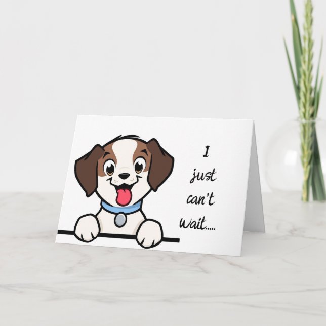 "CAN'T WAIT TO MEET YOUR NEW PUPPY" CARD (Front)