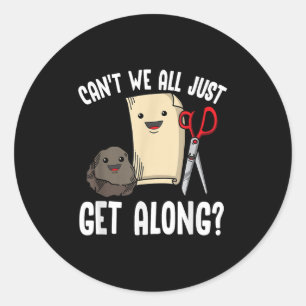 Can't We All Just Get Along_ Rock Paper Scissors F Classic Round Sticker