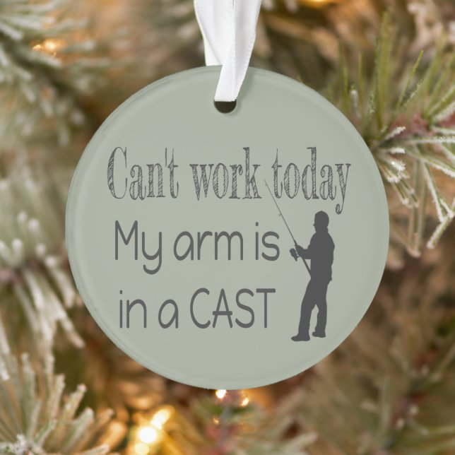 Can't work Fishing Humour Ornament (Tree)